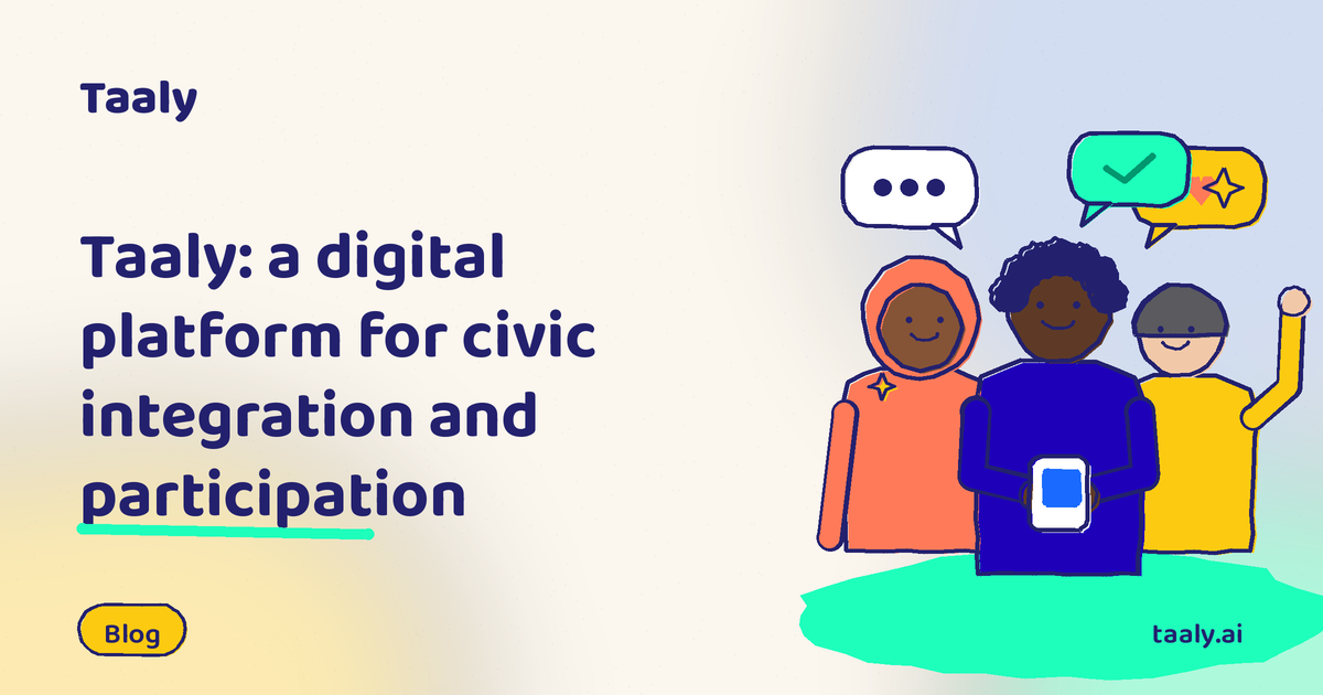 Taaly: a digital platform for civic integration and participation