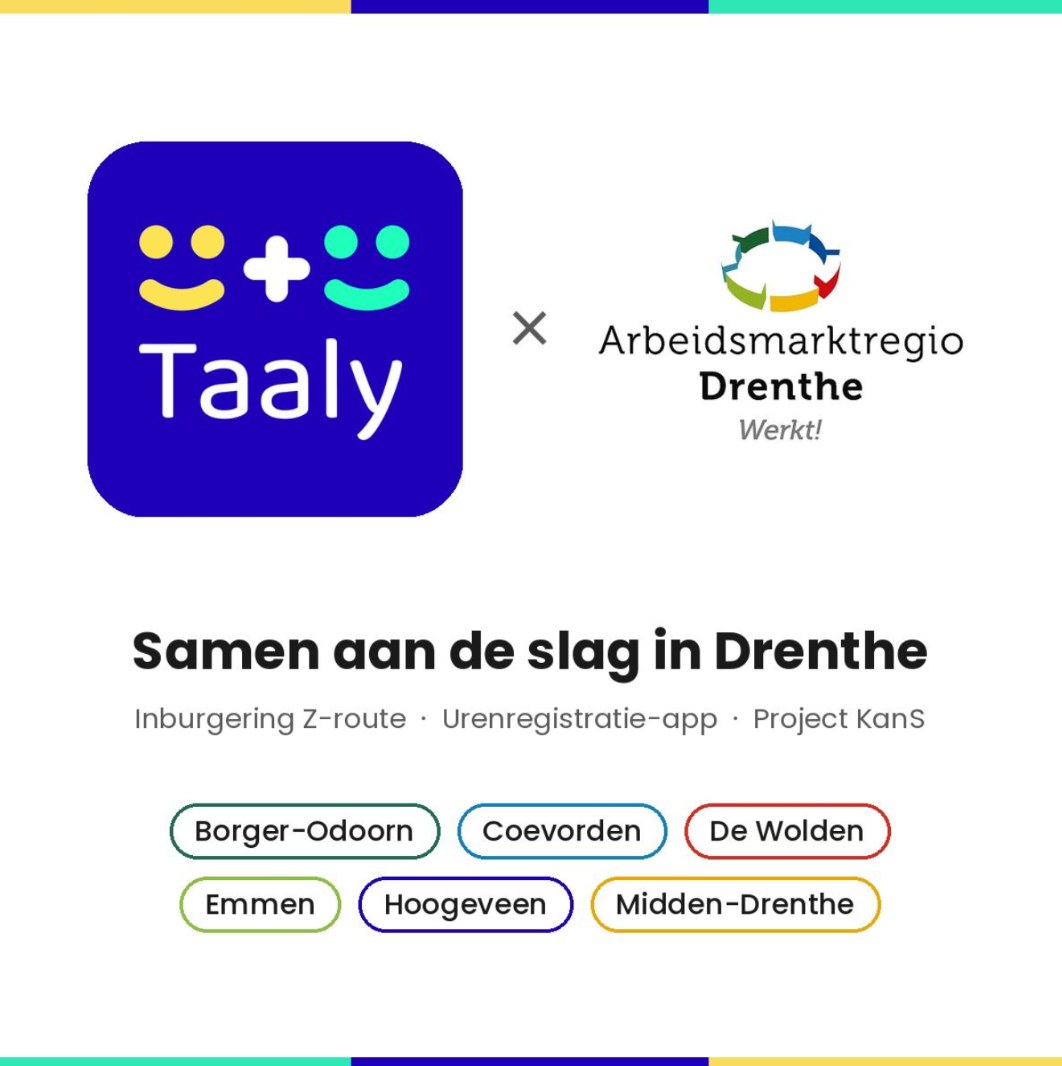 Taaly en Arbeidsmarktregio Drenthe: samen aan de slag